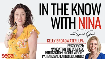 Ep. 21 | Navigating The Complex Intersection: Higher Weight Patients and Eating disorders