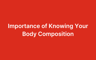 Why should I be aware of my body composition?