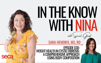 Ep. 30 | Weight Health in Cystic Fibrosis: A Comprehensive Approach using Body Composition
