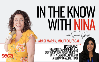 Ep. 32 |  Heartfelt and Mindful: A Conversation about Obesity with a Cardiologist and a Behavioral Dietitian