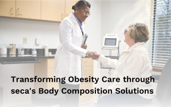 Transforming Obesity Care through seca’s Body Composition Solutions