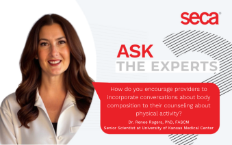 Ask the Experts: Dr. Renee Rogers Talks About Encouraging Providers to Incorporate Body Composition into Counseling + Physical Activity